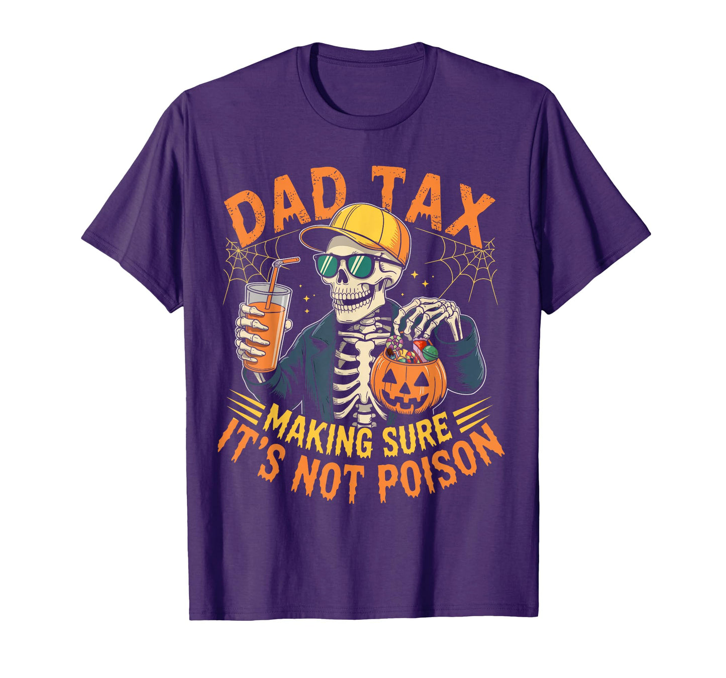 Dad Tax Halloween Pumpkin Candy Funny Skull Men Dad Joke T-Shirt