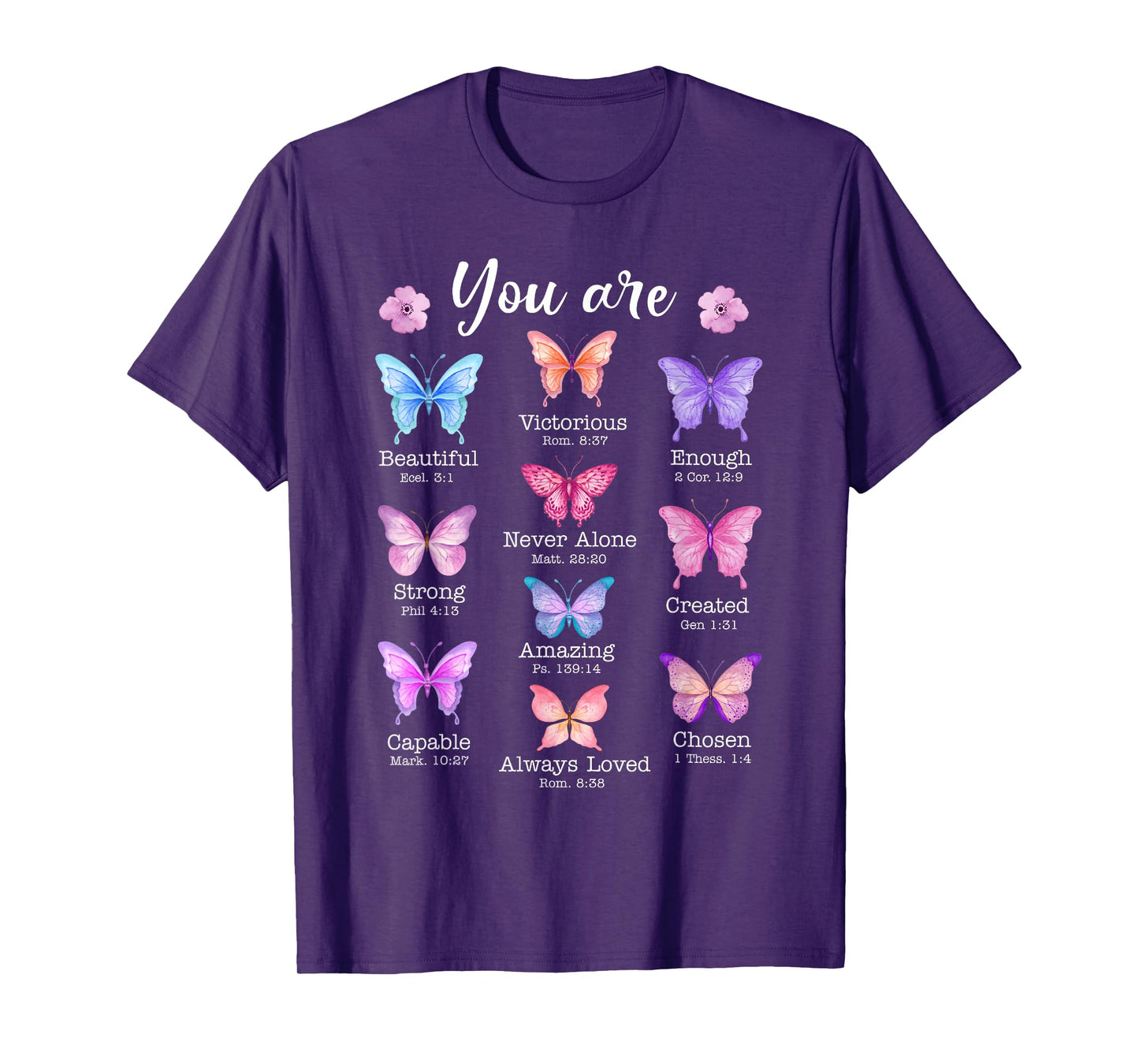 You Are Butterfly Beautiful Christian Religious Bible Verse T-Shirt