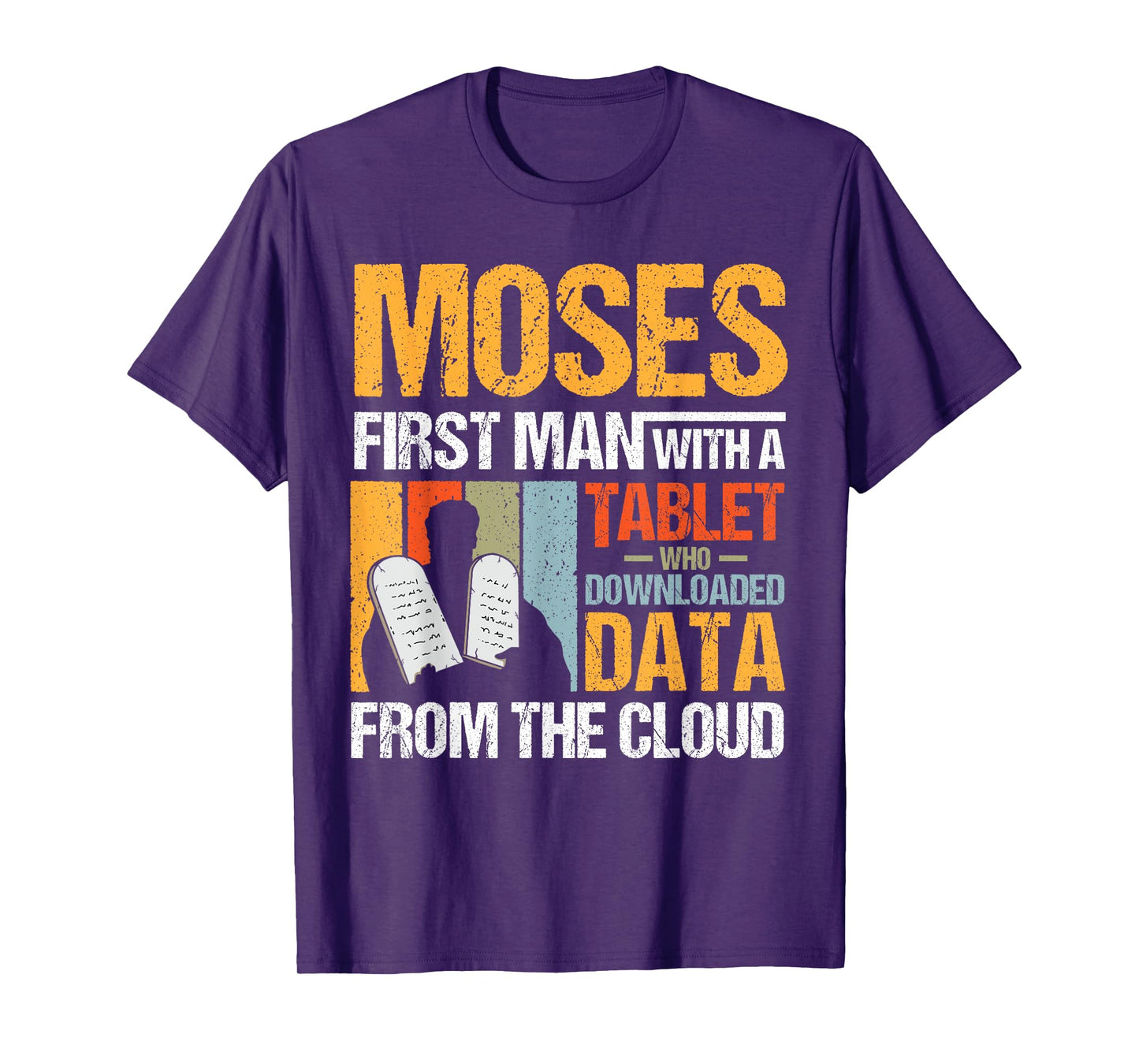 Funny Christian Moses First Person With a Tablet Religious T-Shirt