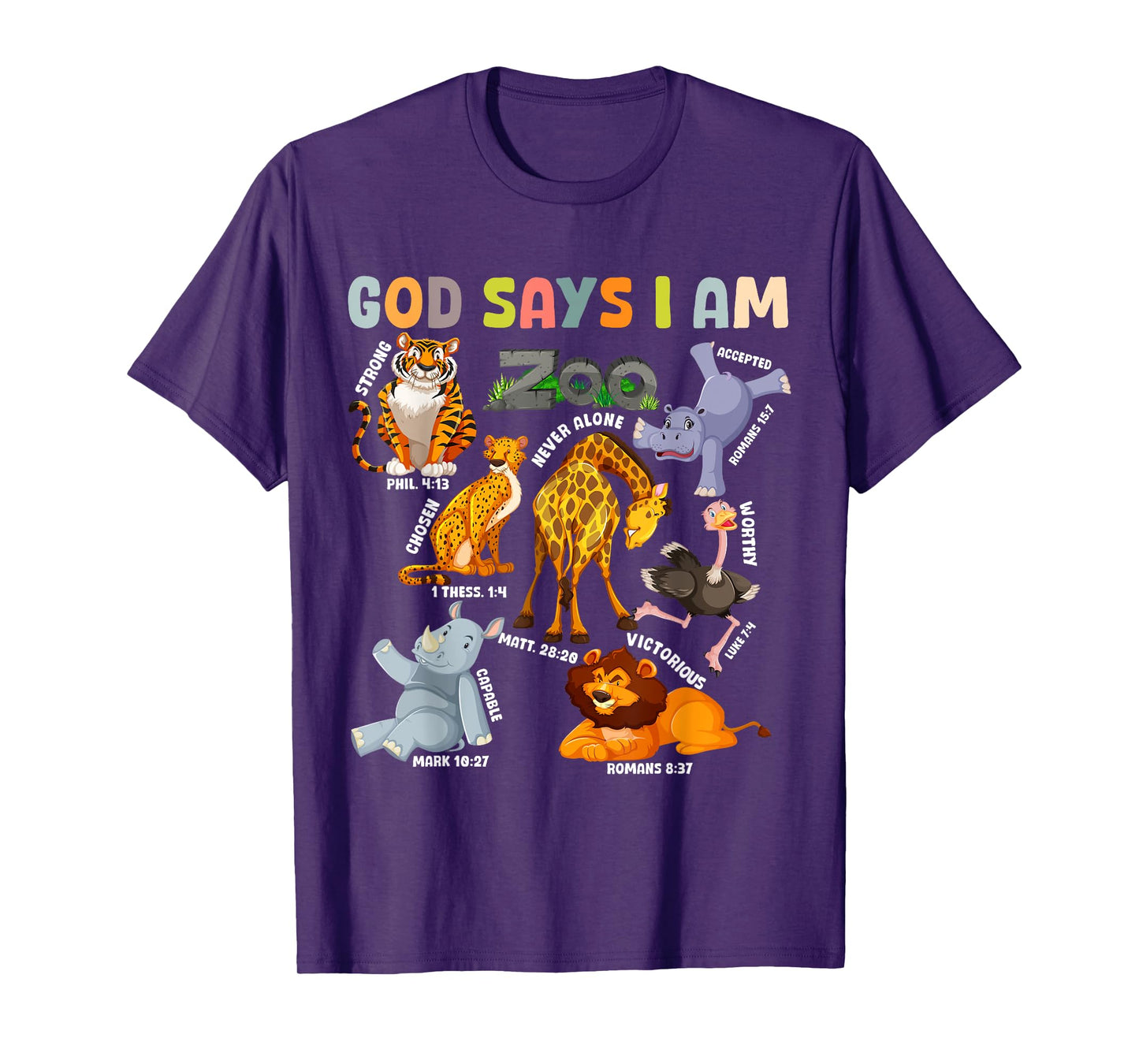 God Says I Am Zoo Animals Toddler Kids Bible Verse Funny T-Shirt