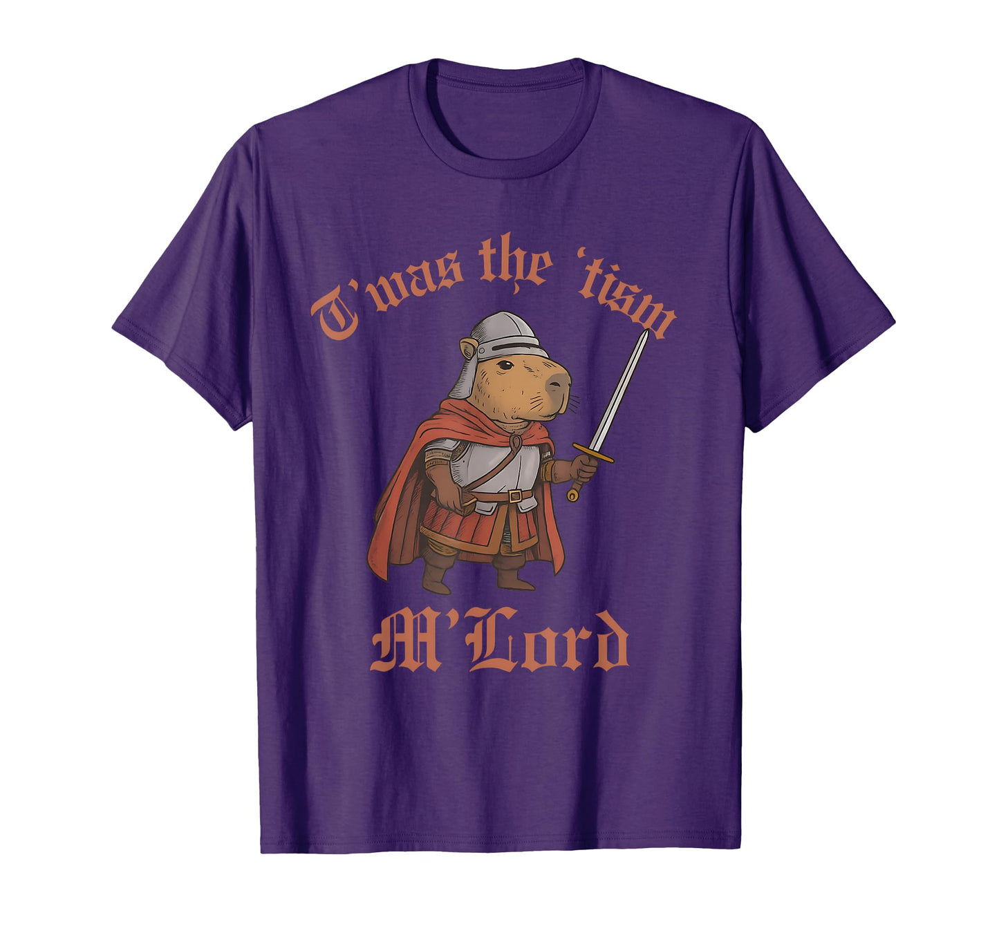 TWAS The Tism M Lord Medieval Knight Funny Capybara Autism T-Shirt