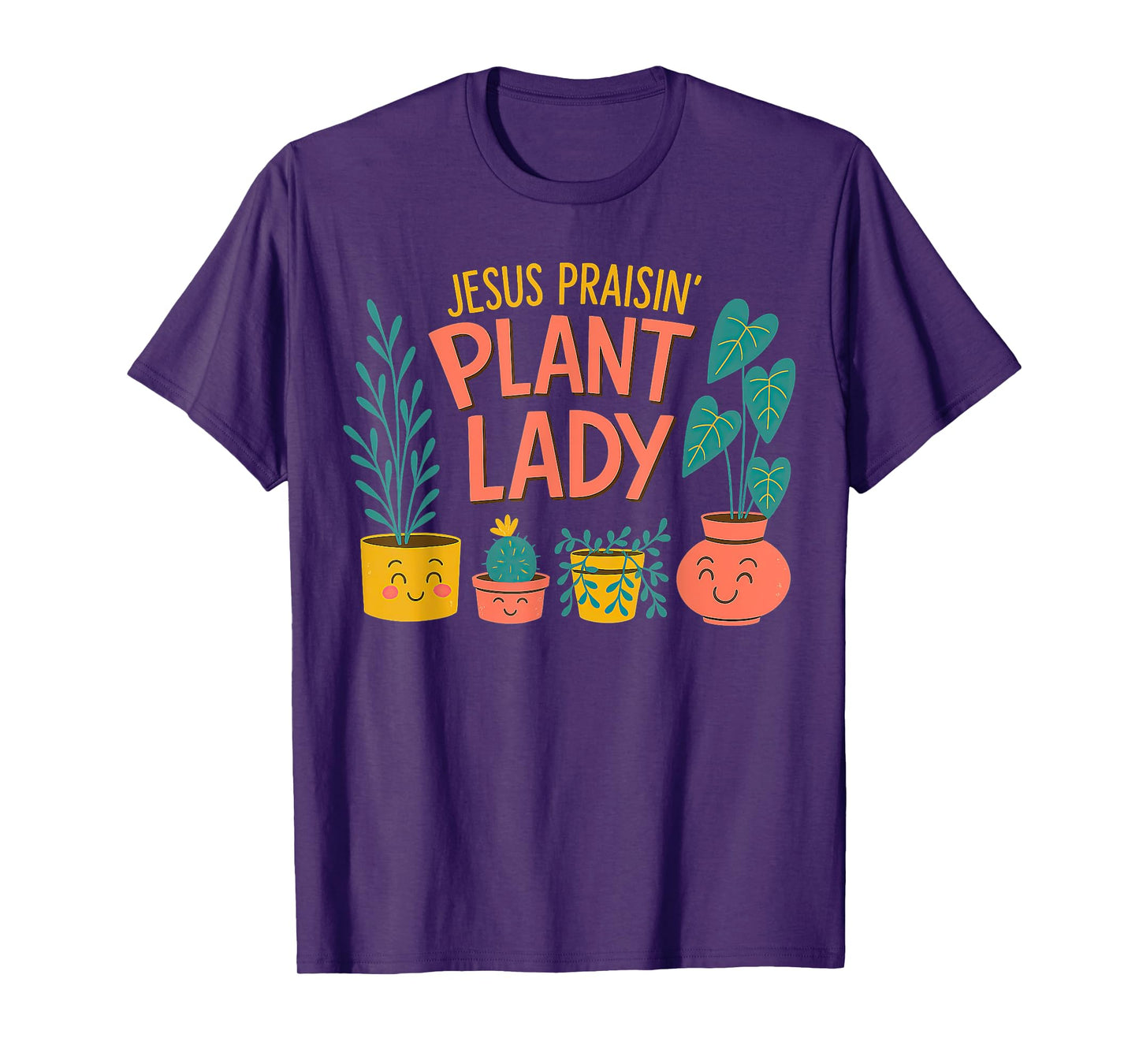 Jesus Praisin' Plant Lady T-Shirt