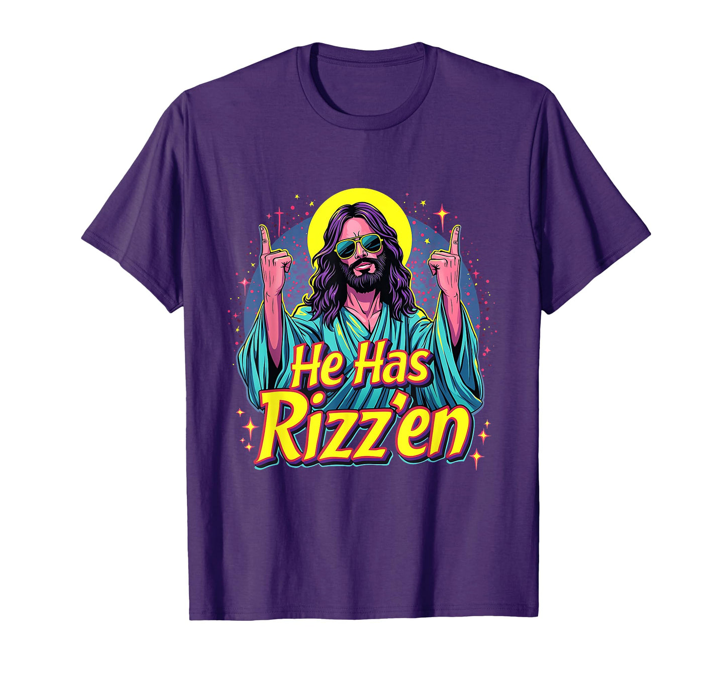 Jesus Has Rizzen Jesus Religious Jesus Lovers He Is Rizzen T-Shirt