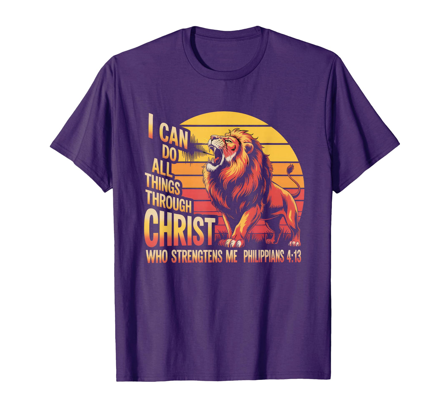 Christian Tshirt Philippians 4:13 Religious Lion Strengthens T-Shirt