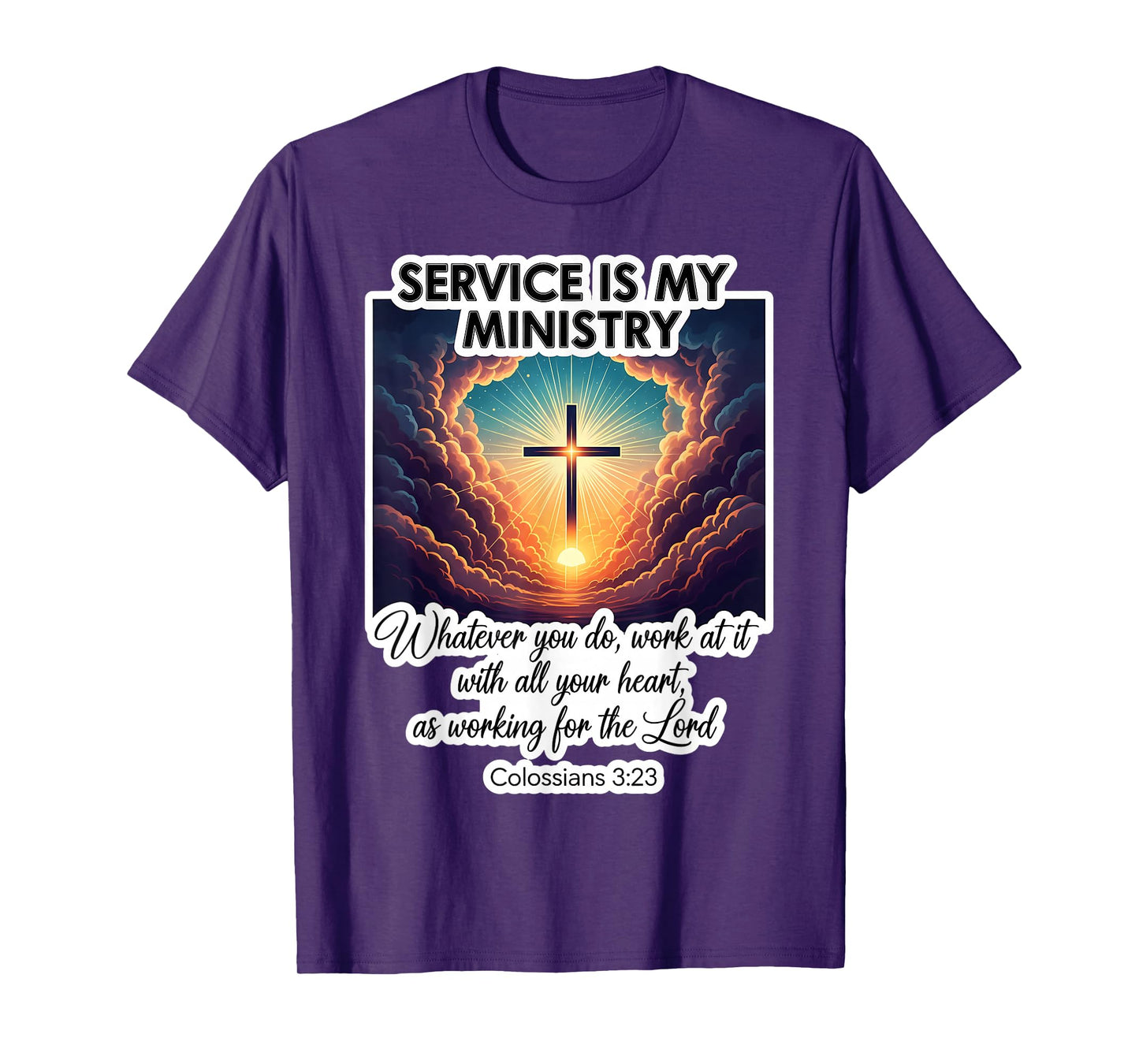 Christian Service is My Ministry Serving Others Jesus Christ T-Shirt