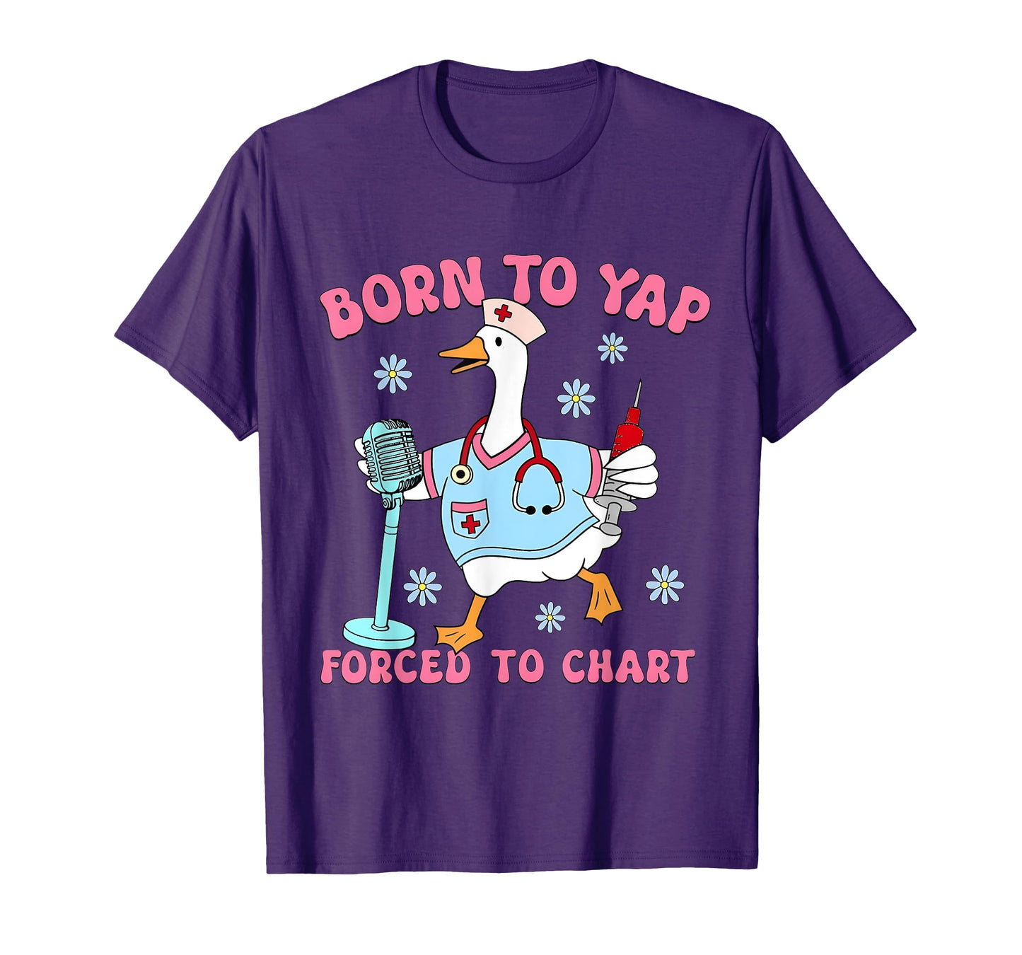 Born to Yap Forced to Chart T-Shirt