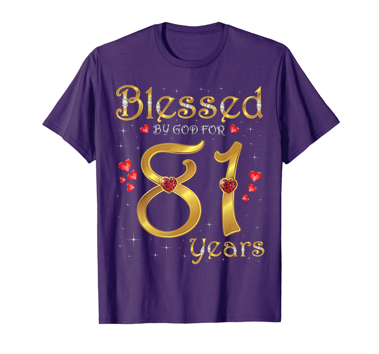 Blessed By God For 81 Years Old 81st Birthday Party Queen T-Shirt