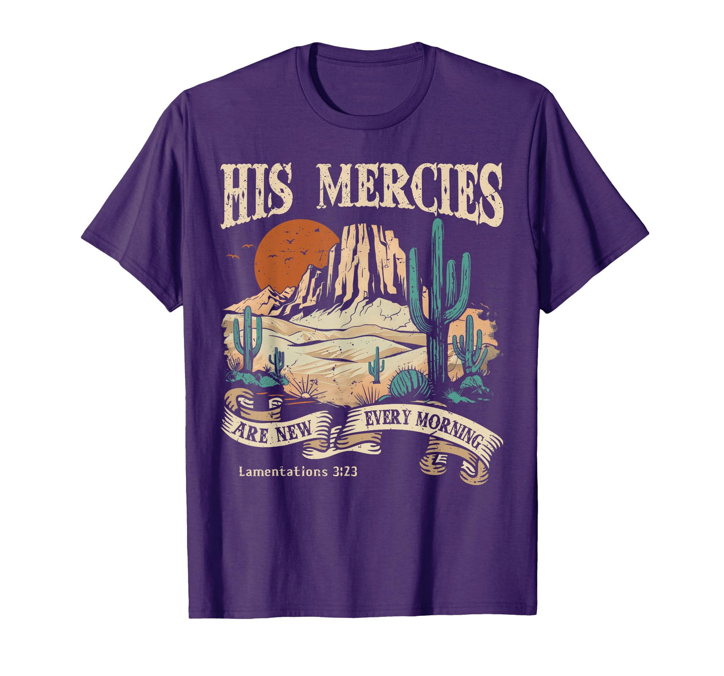 Christian Jesus His Mercies Are New Every Morning T-Shirt
