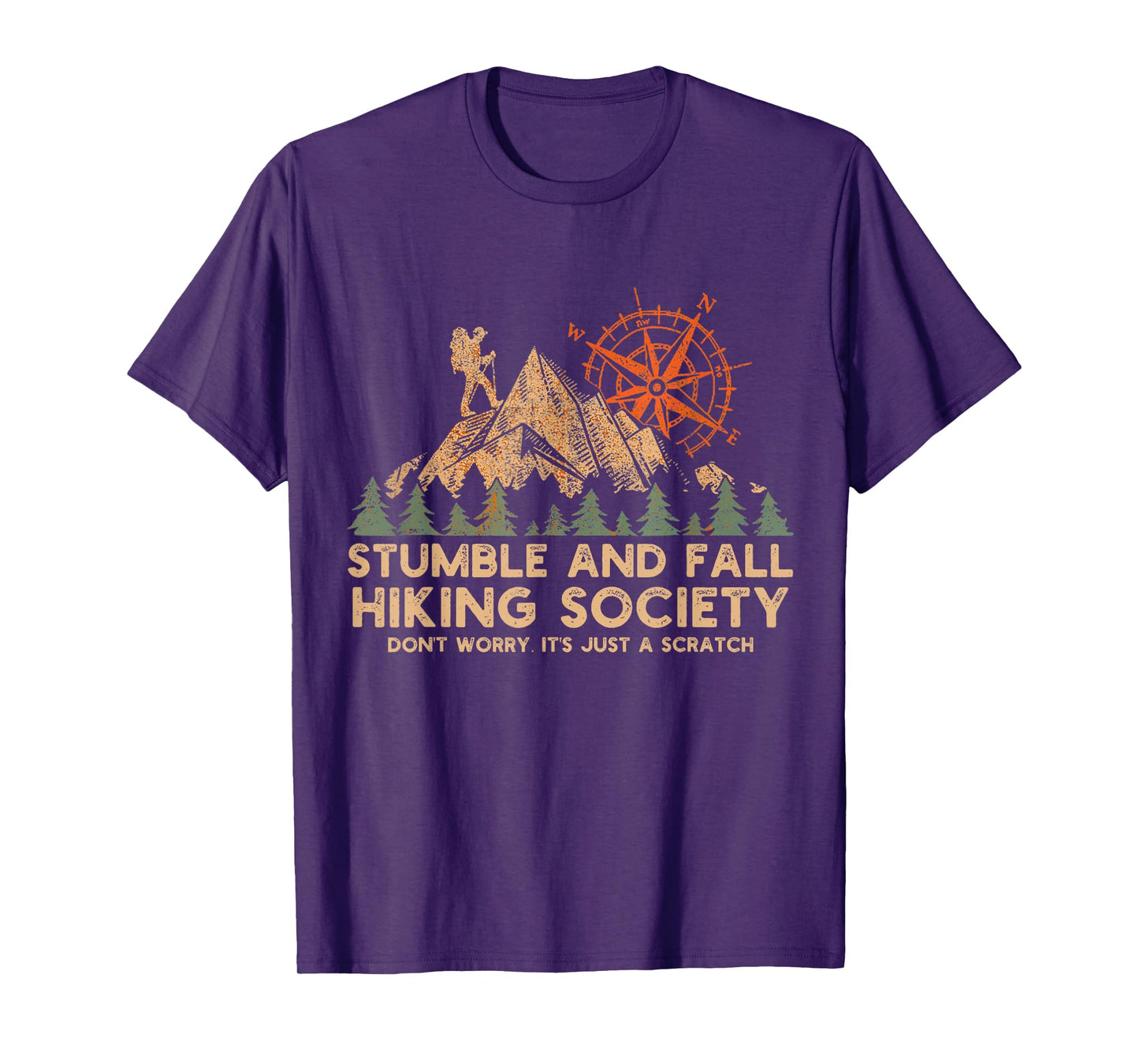 Stumble And Fall Hiking Society Don't Worry T-Shirt