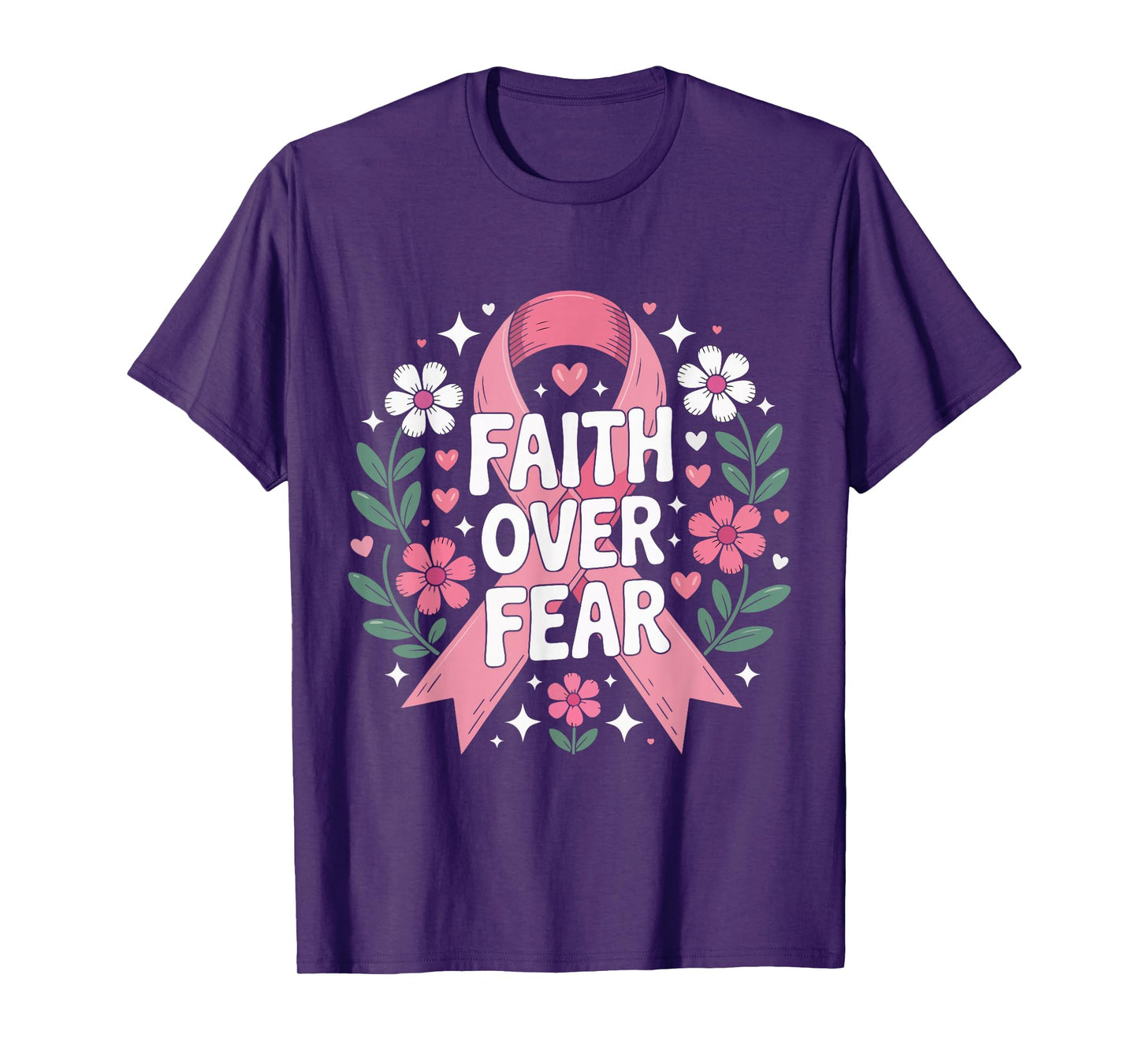 Faith Over Fear Pink Ribbon Breast Cancer Awareness Support T-Shirt