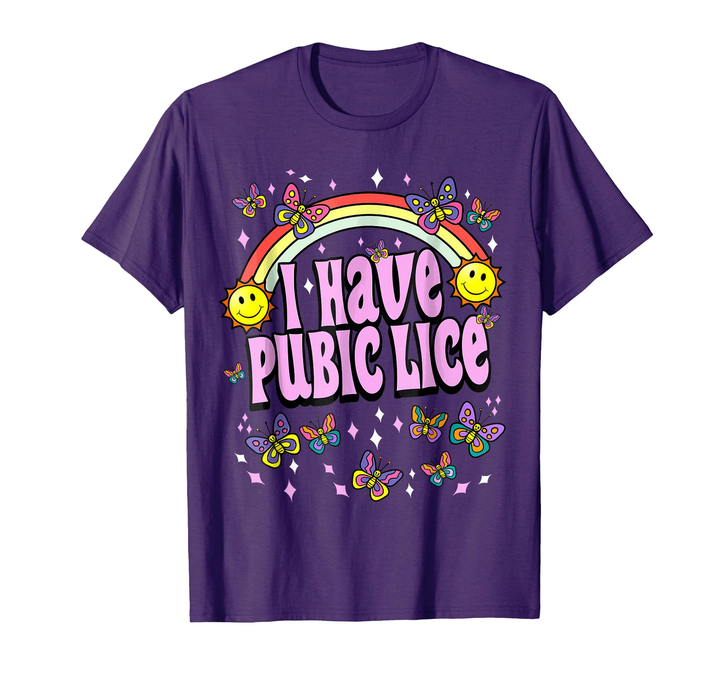I Have Pubic Lice Funny Retro Offensive Inappropriate Meme T-Shirt