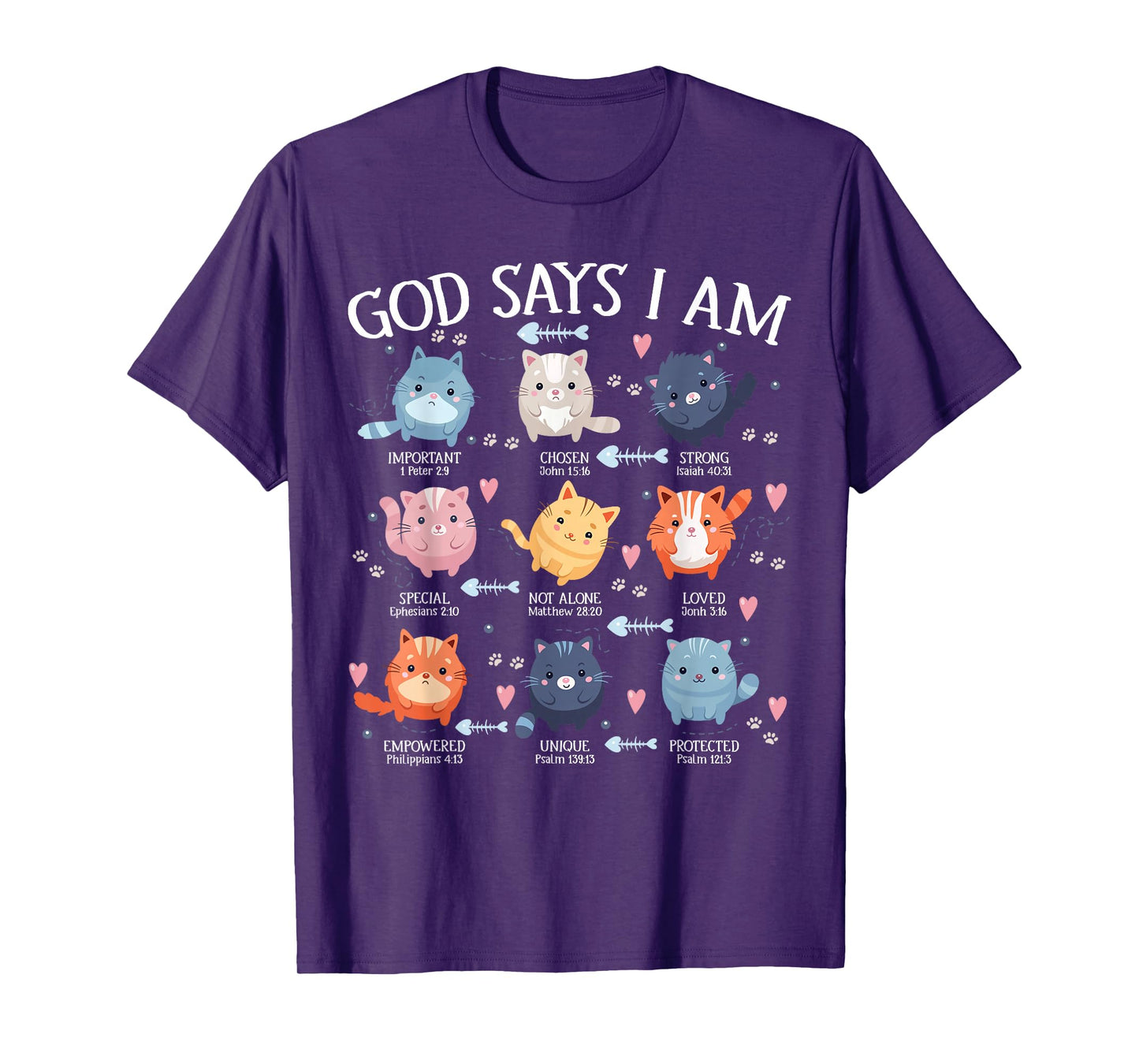 God Says I Am Cat Cute Cats Lover Bible Christian Girl Women T-Shirt