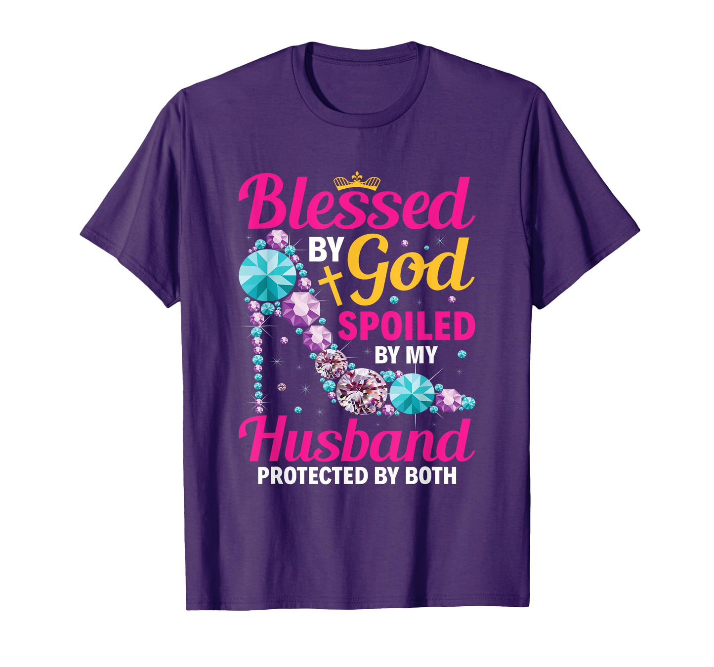 Christian Wife Jesus Blessed By God Spoiled By My Husband T-Shirt