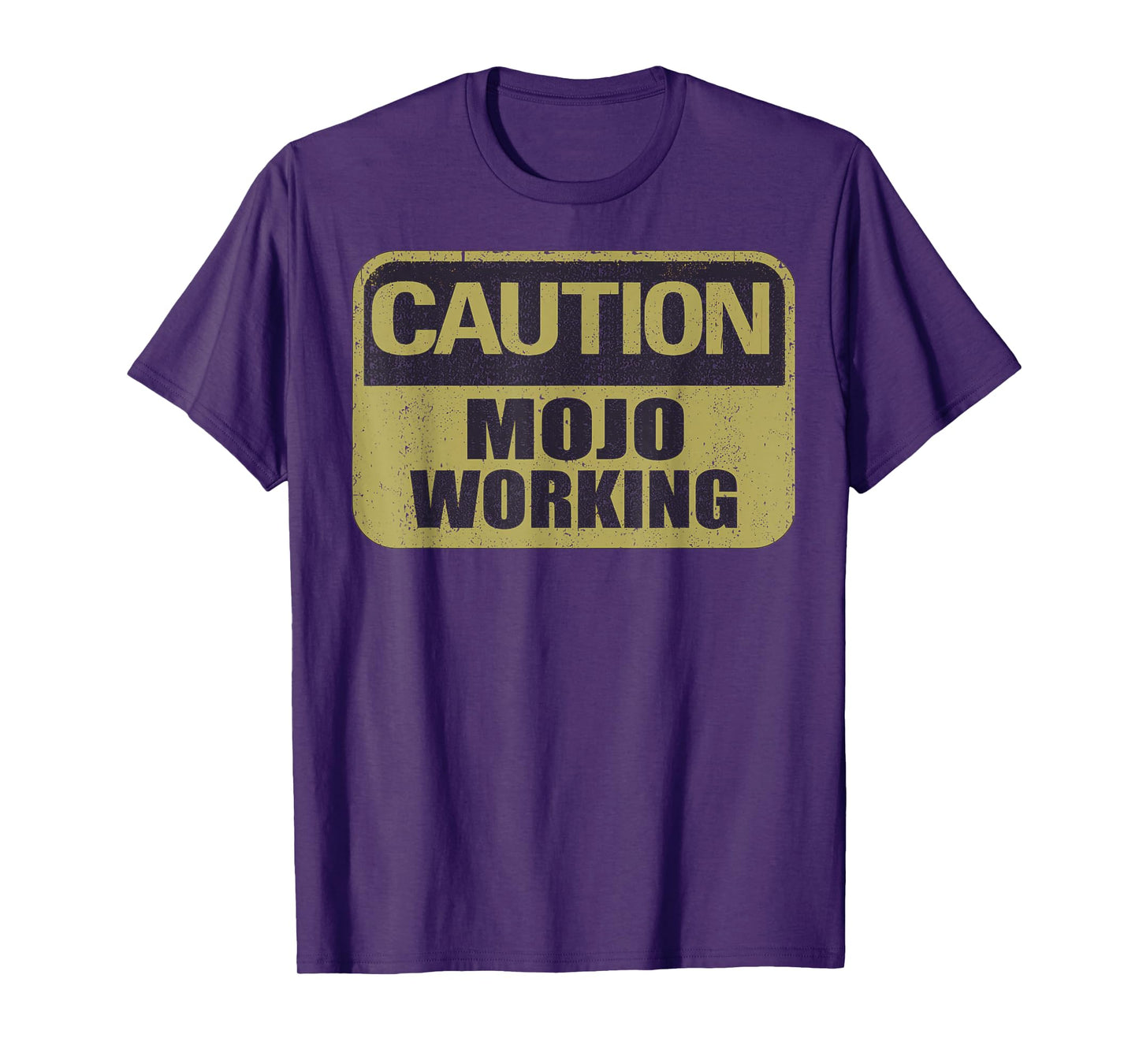 Caution Mojo Working Vintage Music Working T-Shirt
