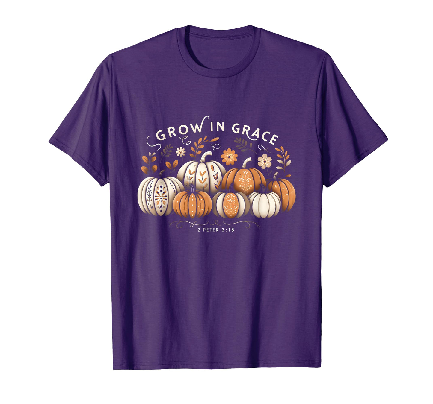 Grow in Grace Pumpkins Fall Thanksgiving Christian Religious T-Shirt
