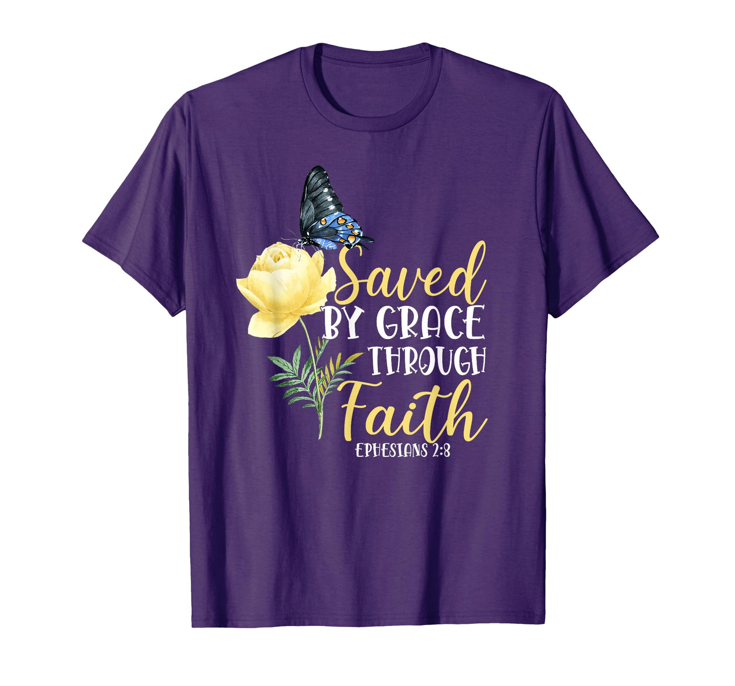 Christian Bible Verse Butterfly Rose Flower Ephesians 2:8 T-Shirt