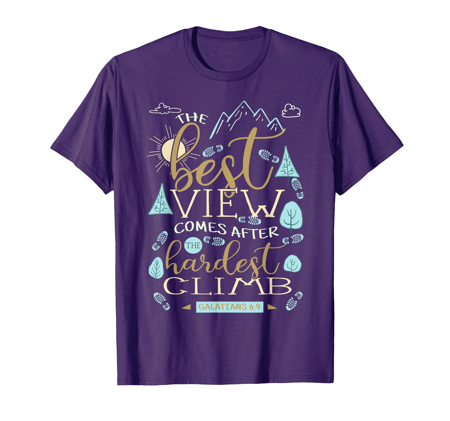 The Best View Comes After The Hardest Climb Shirt - Unisex-Adults, Black, Small, Short Sleeve, Cotton 80%, Polyester 20%, Funny T-Shirt