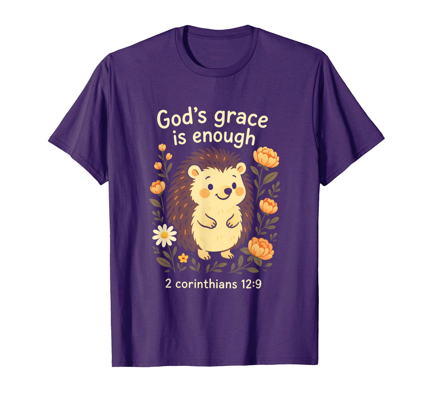 God's Grace is Enough - Christian Humor Hedgehog T-Shirt