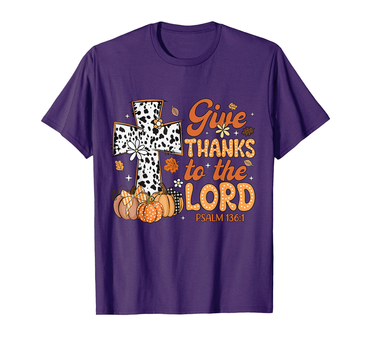Give Thanks To The Lord Pumpkins Leopard Autumn Fall Vibes T-Shirt