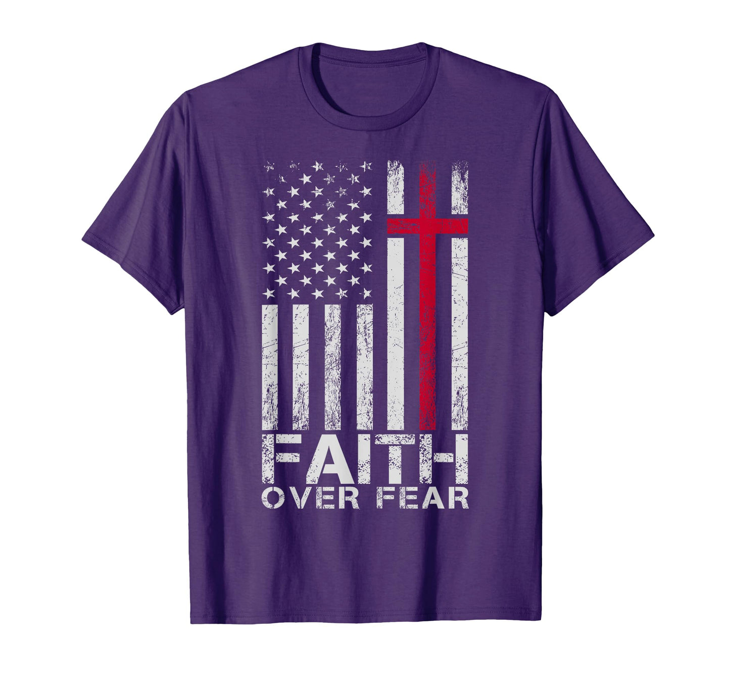 Faith Over Fear American USA Flag Jesus Cross Christian T-Shirt