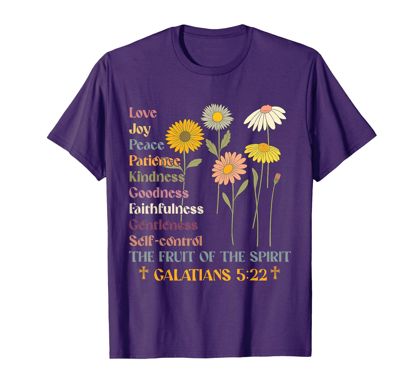 The Fruit of the Spirit Galatians Christian Cross Jesus 5 22 T-Shirt