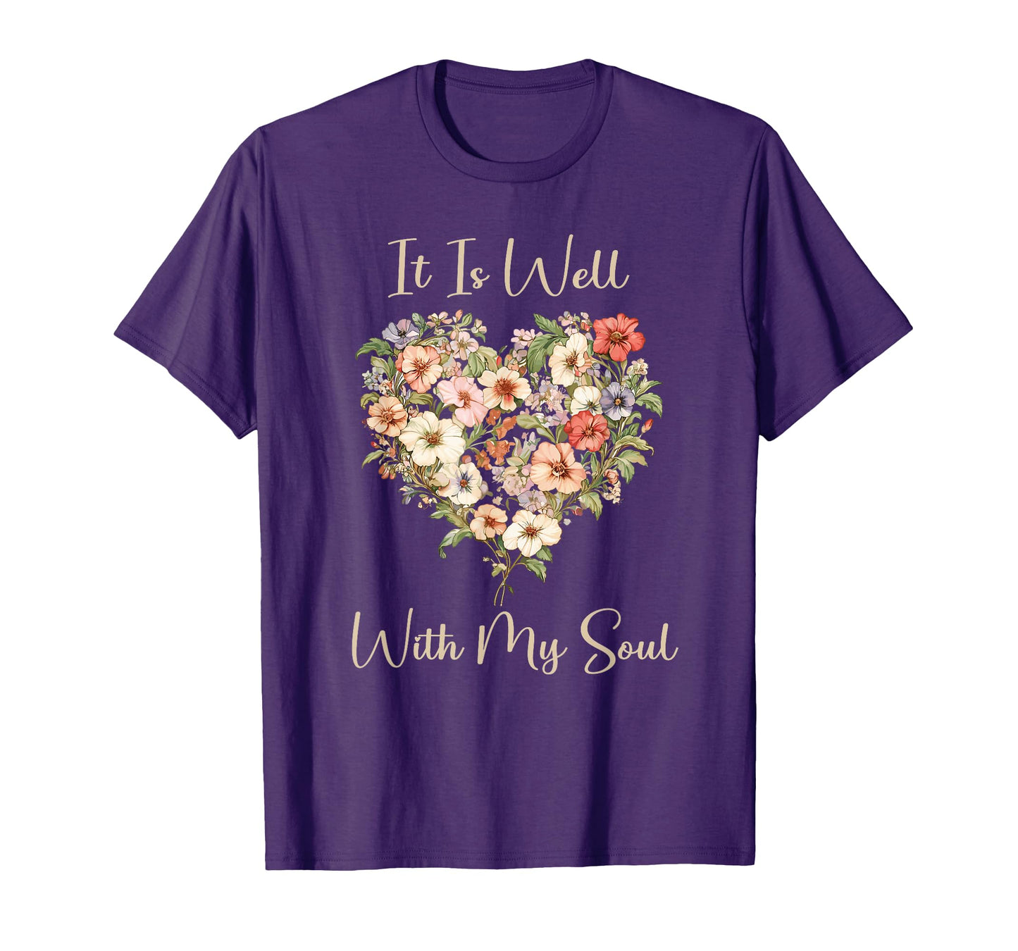 It Is Well With My Soul for Christian Woman T-Shirt