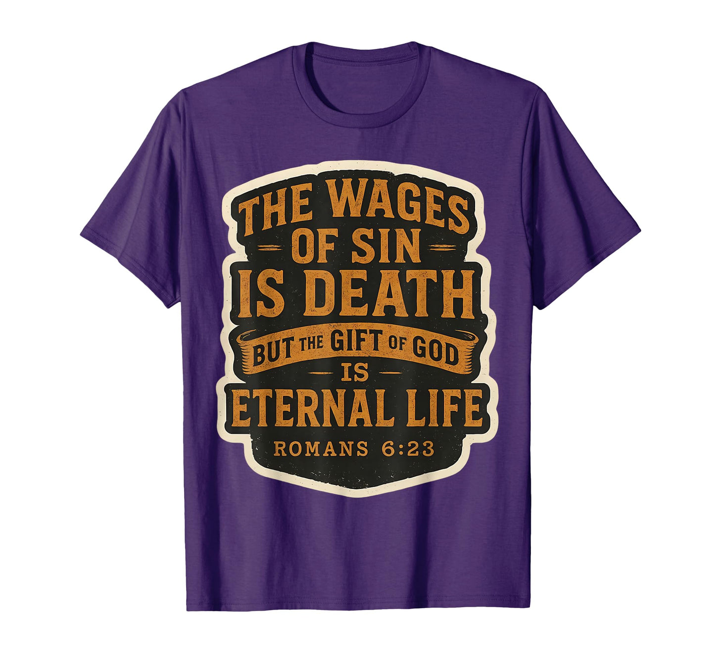 Christian Bible Verse Quote The Wages of Sin is Death Mens T-Shirt