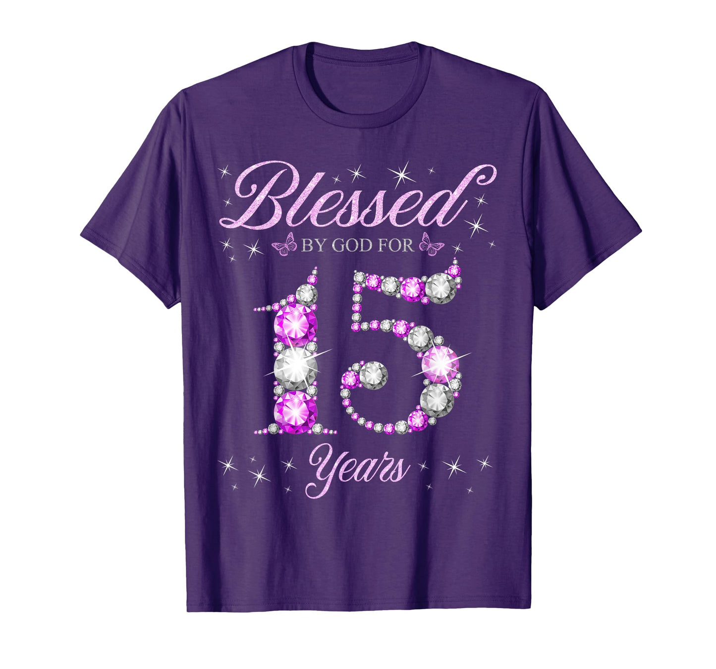 Blessed By God For 15 Years Old 15th Birthday B-Day Party T-Shirt