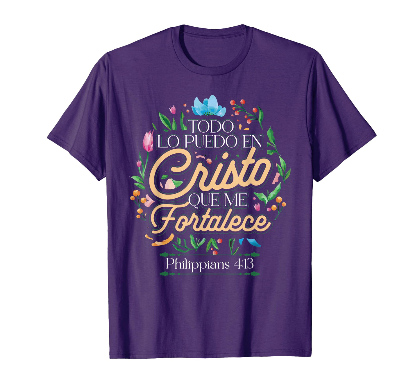 Spanish Philippians 4:13 Christian Bible Verse Religious T-Shirt