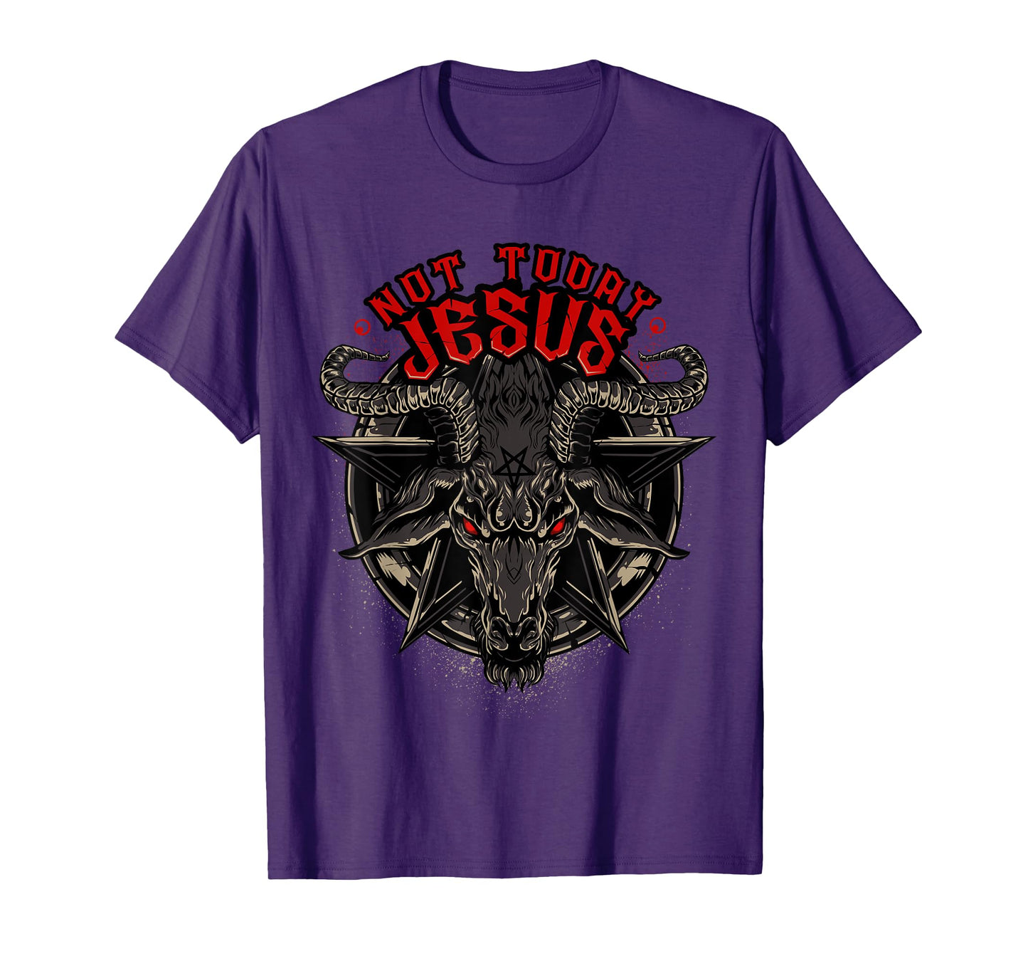 Not Today Jesus T-Shirt Funny Satanic Athesist Tees T-Shirt