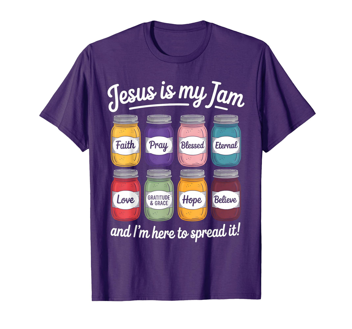 Jesus Is My Jam Christian Faith Religious Bible Verse God T-Shirt