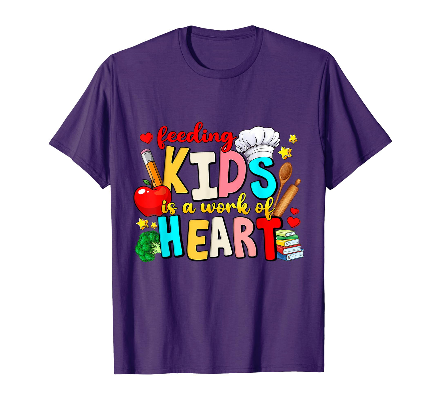 Feeding Kids Is A Work of Heart School Lunch Lady Worker T-Shirt