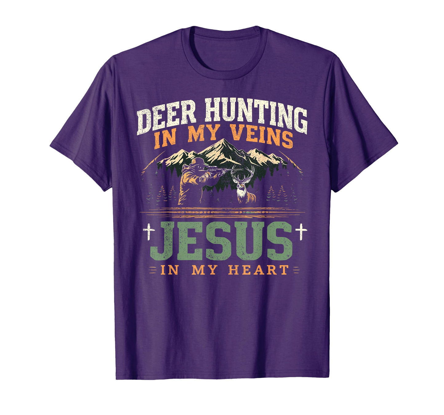 Deer Hunting In My Veins Jesus in My Heart Funny Christian T-Shirt