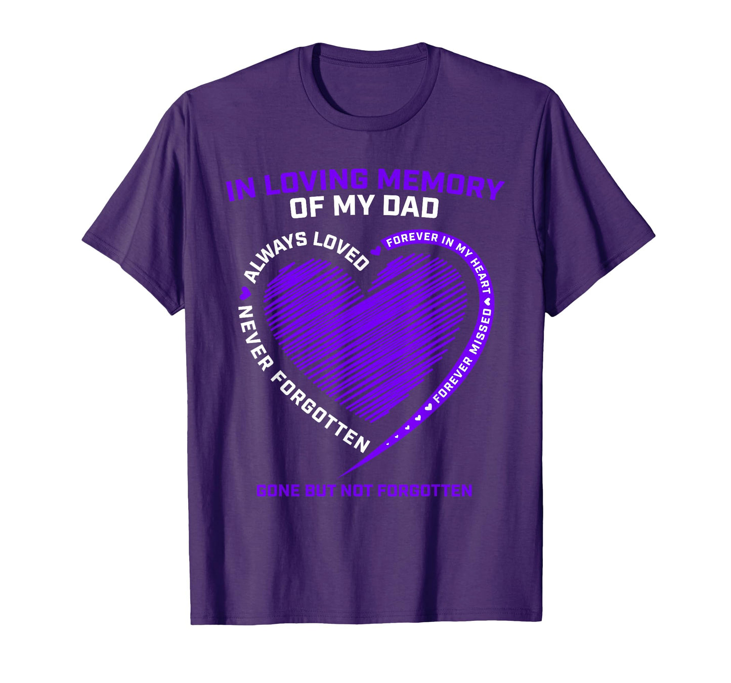 In Memory Of Dad Shirts Remembrance Heaven I Miss My Father T-Shirt