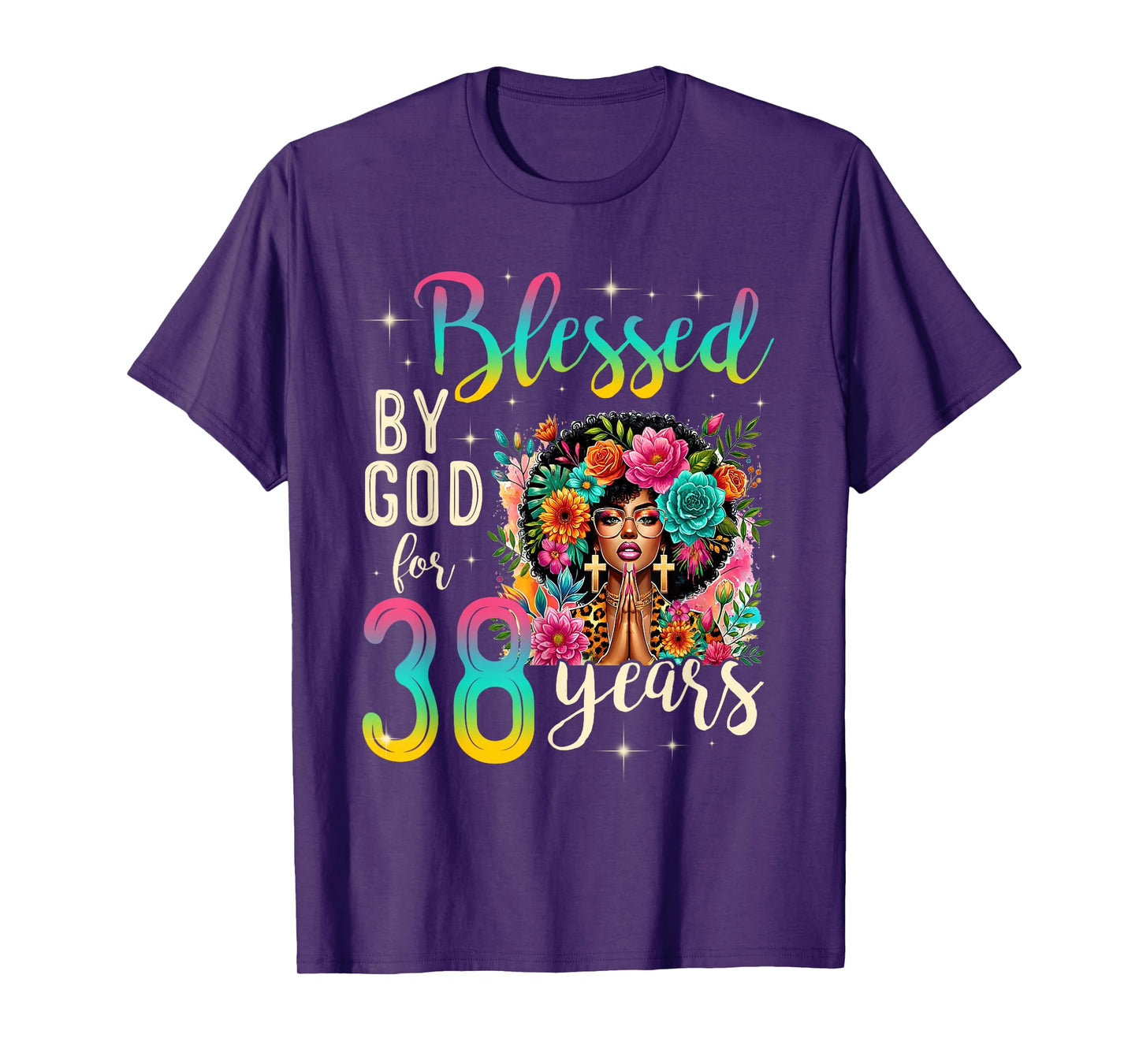 Black Girl Blessed by God for 38 Years Christian Birthday T-Shirt