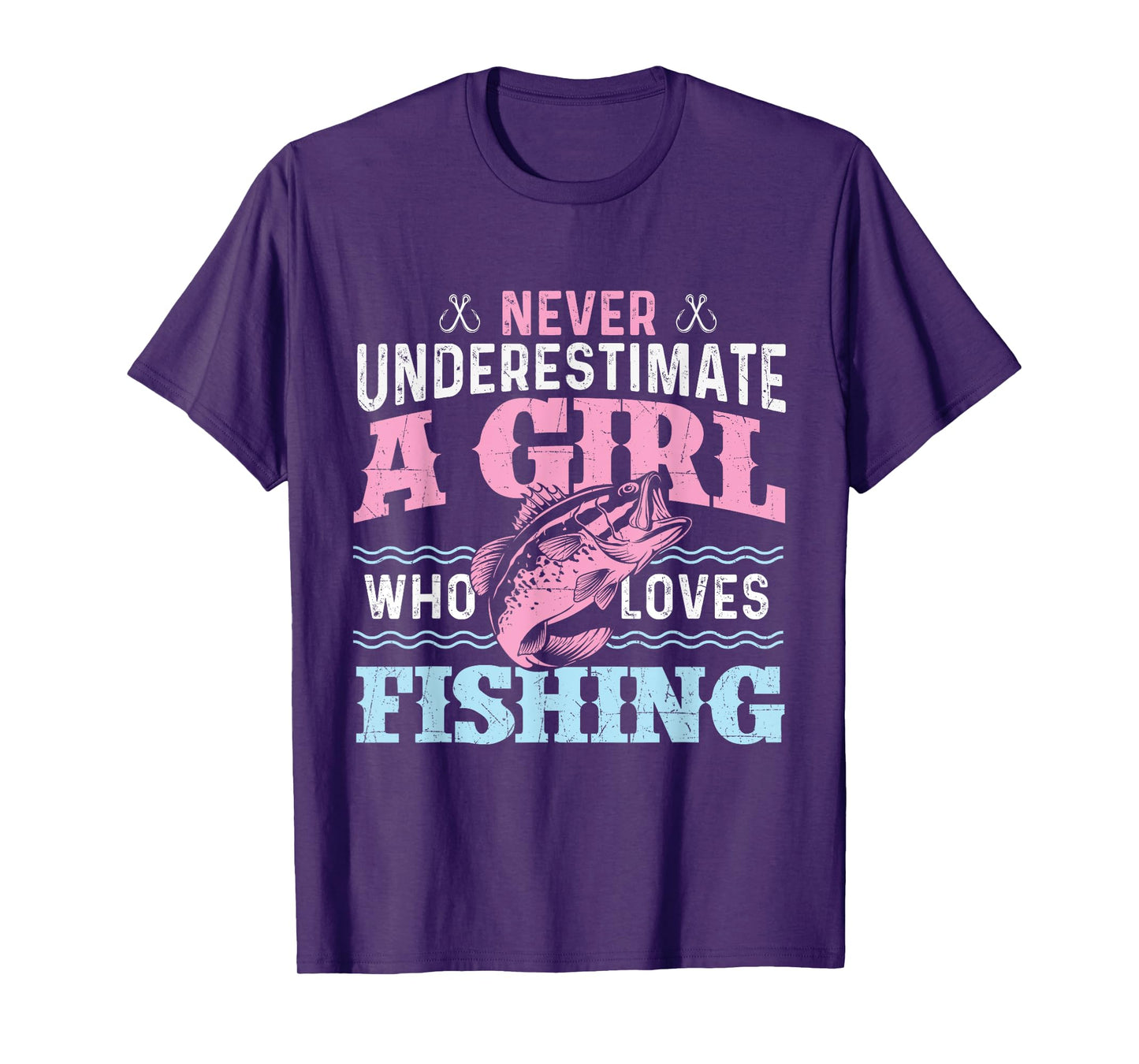 Never Underestimate A Girl Who Loves Fishing - Fish Lover T-Shirt