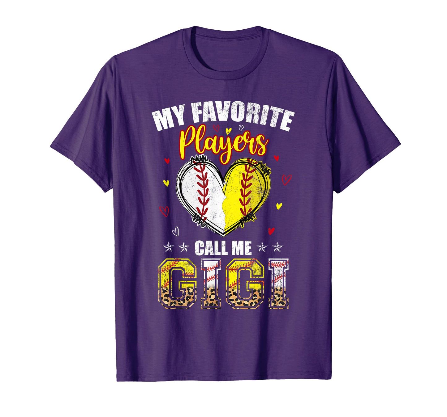My Favorite Baseball Softball Players Call Me Gigi Women Men T-Shirt