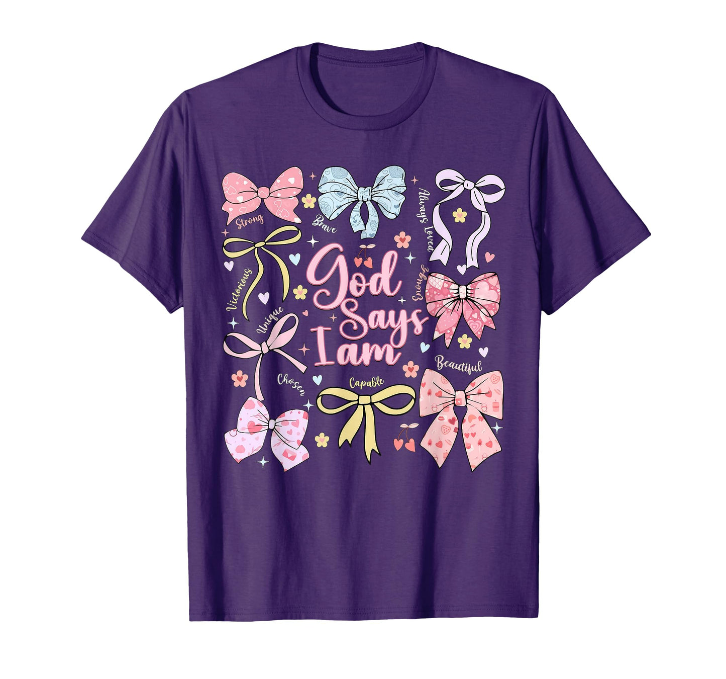 God Says I Am Bow Christian Girl Women T-Shirt