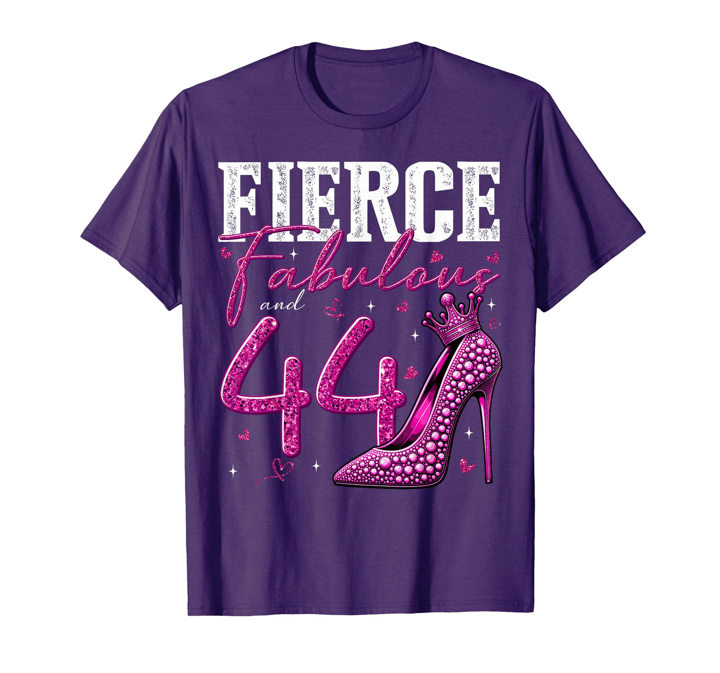 44th Birthday Fierce Fabulous and 44 Year Old Gifts Heels T-Shirt
