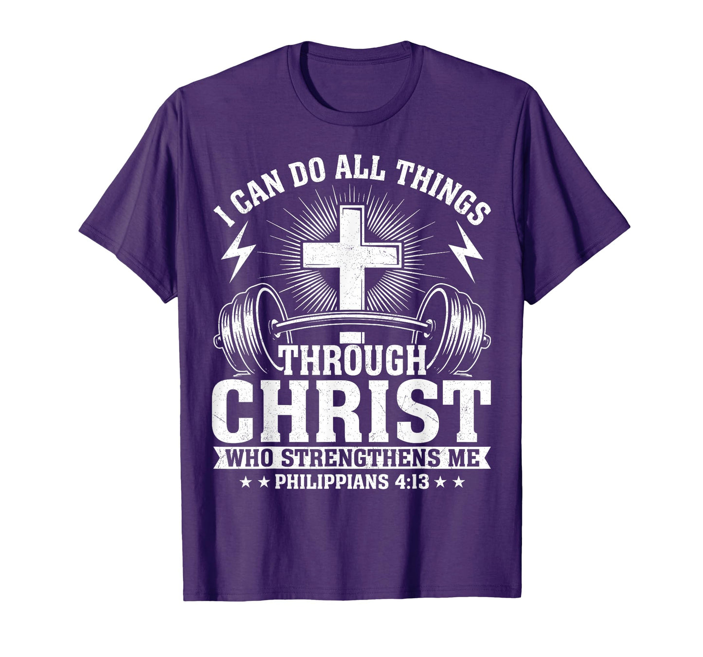 I Can Do All Things Through Christ Philippians 4:13 T-Shirt