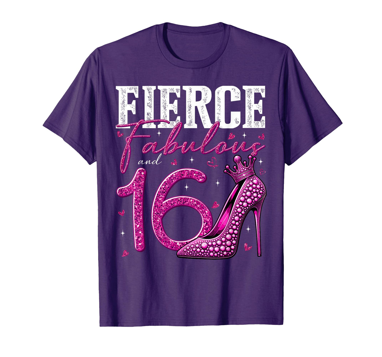 16th Birthday Fierce Fabulous and 16 Year Old Gifts Heels T-Shirt