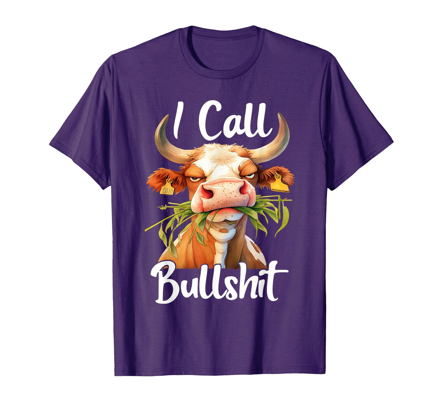 I Call Bullshit-Cow Animal Funny Sarcastic Quotes T-Shirt