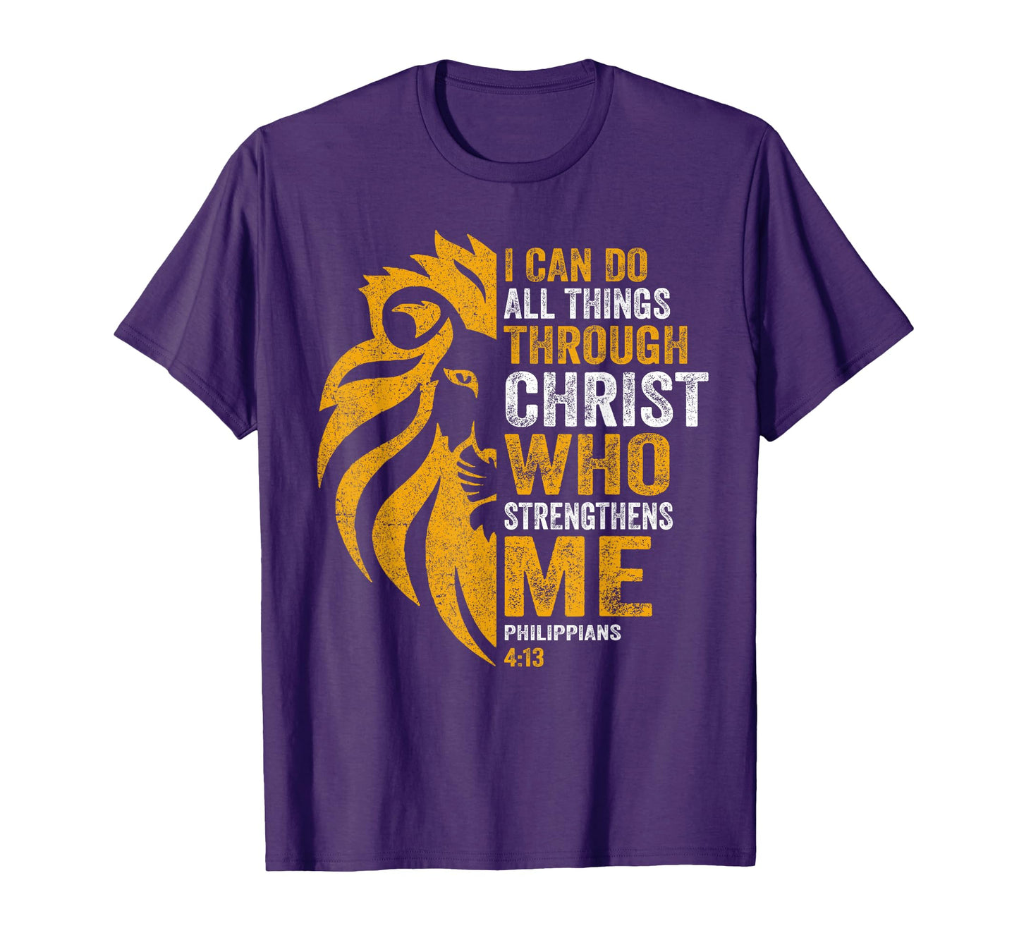 I Can Do All Thing Through Christ Lion Philippians Faith T-Shirt