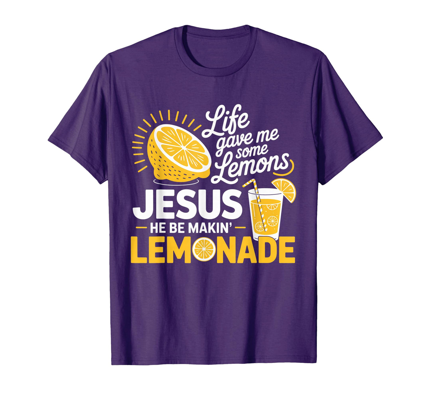 Jesus Lemonade Life Lemons Positive Christian Humor Quote T-Shirt
