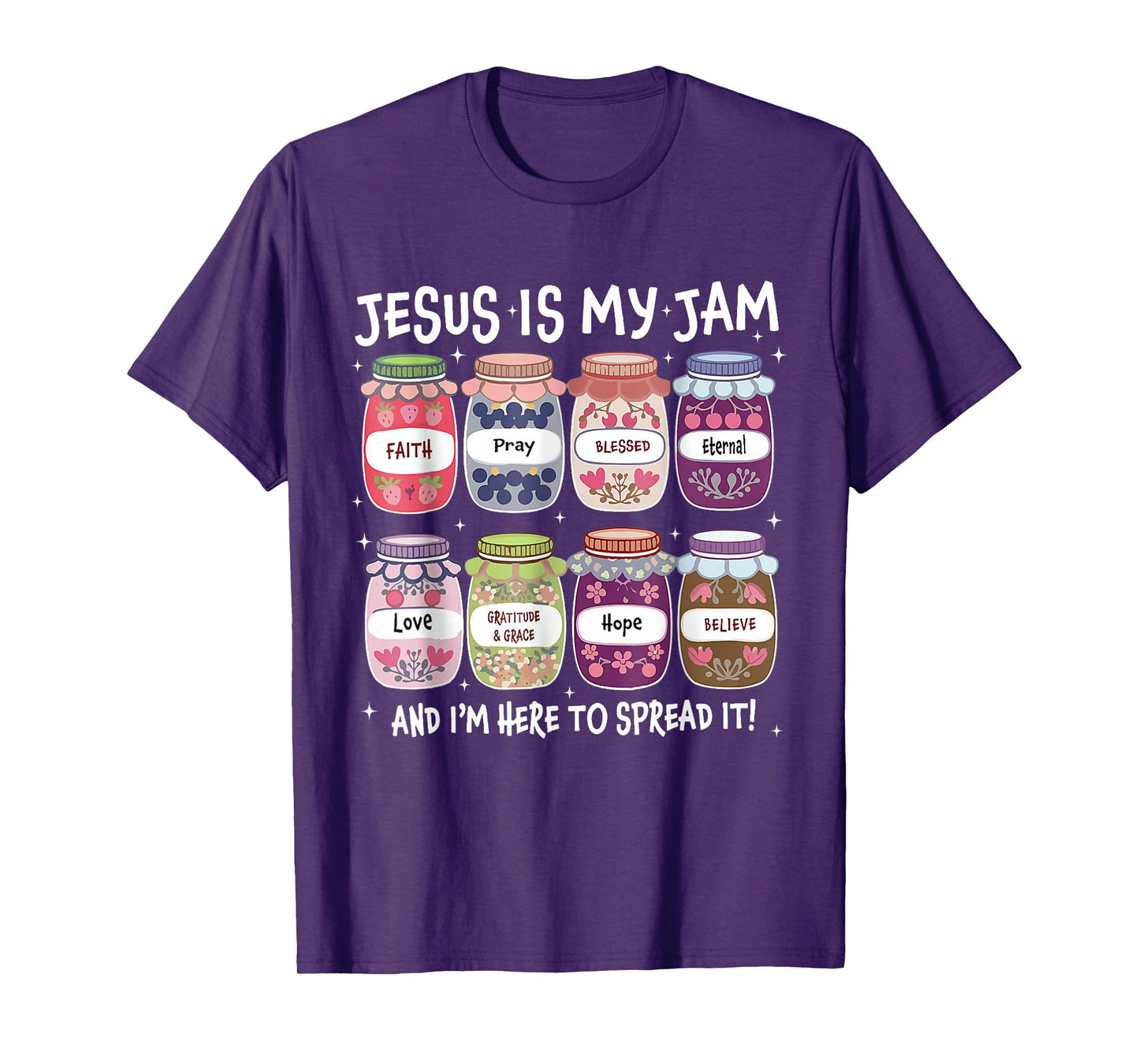 Jesus Is My Jam And I'm Here To Spread It Christian T-Shirt