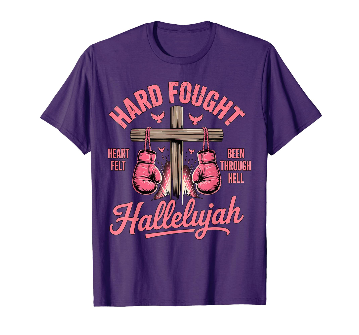 Hard Fought Hallelujah Boxing Gloves Faith T-Shirt
