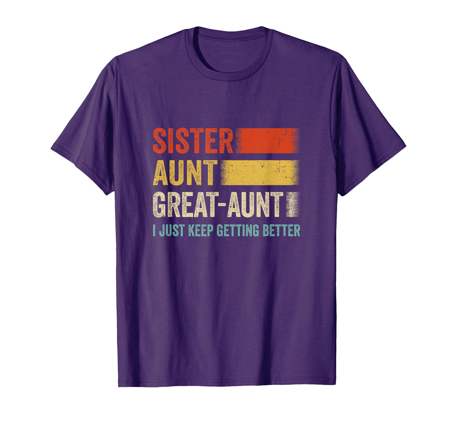 Aunt Mother's Day From Niece Nephew Sister Aunt Great Aunt T-Shirt