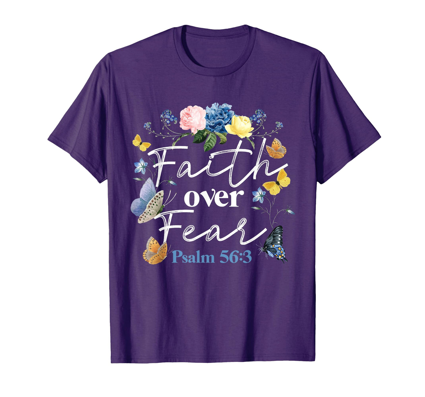 Christian Bible Verse Faith Over Fear Flower Butterfly T-Shirt