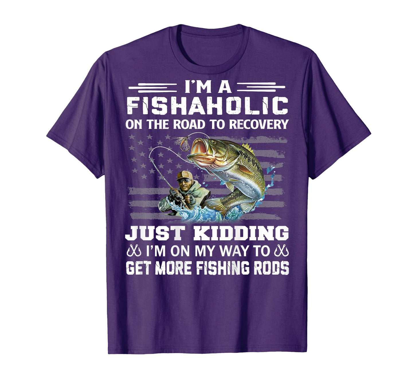 I'm A Fishaholic On The Road To Recovery Fisherman Gifts T-Shirt