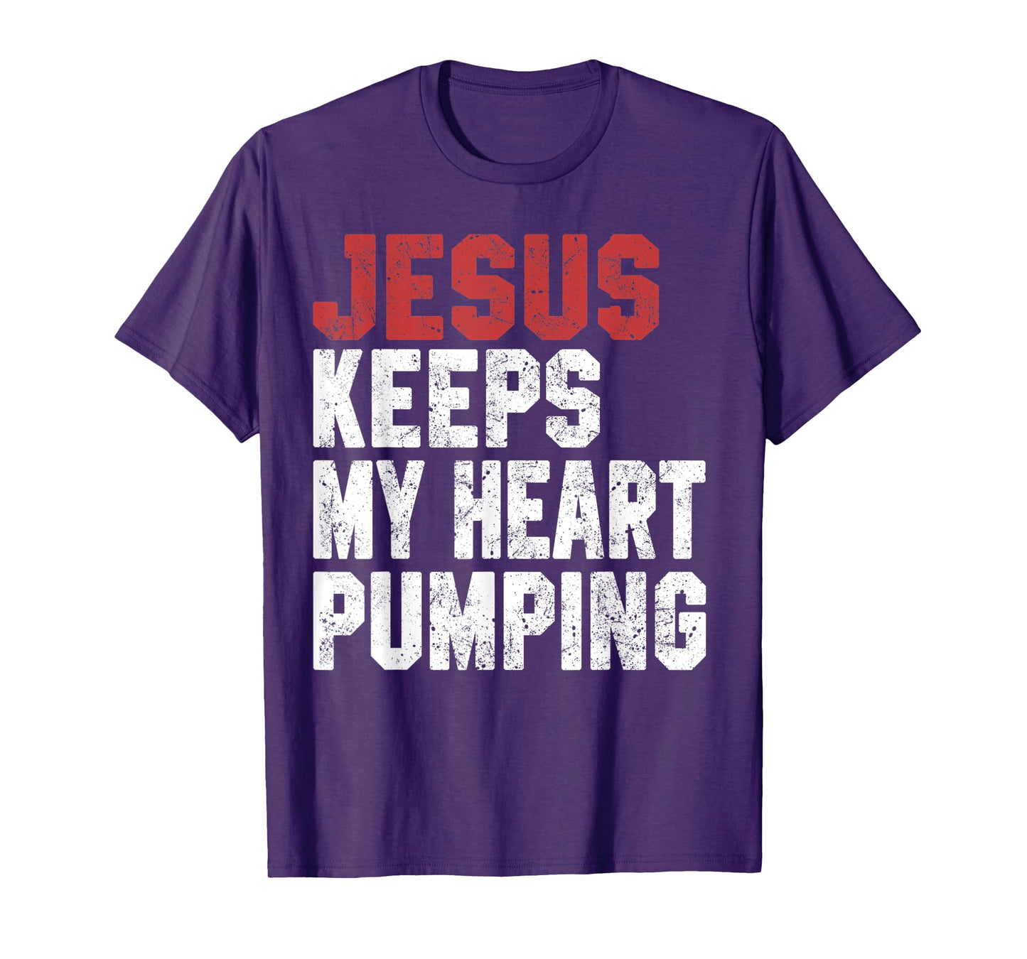 Jesus Keeps My Heart Pumping Christian Worship Women Faith T-Shirt